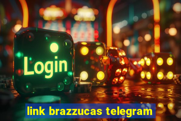 link brazzucas telegram